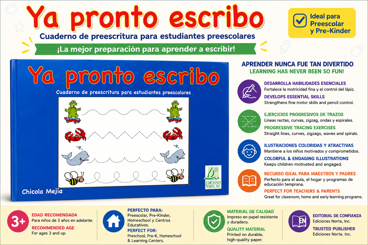 Ya Pronto Escribo | Cuaderno de Preescritura para Estudiantes Preescolares | Chicola Mejía