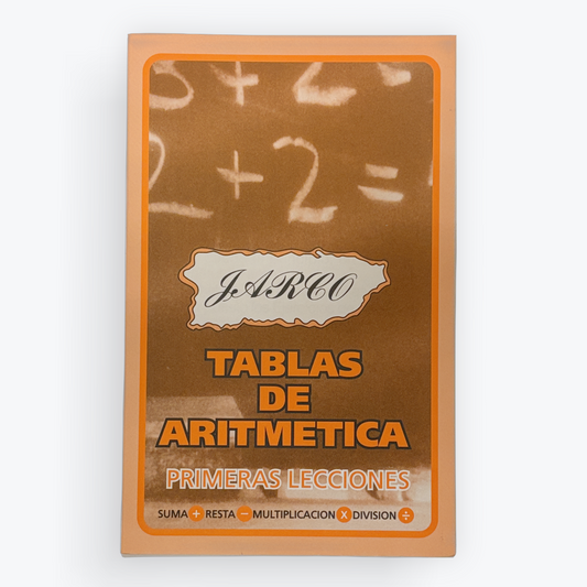 A Spanish arithmetic tables book titled 'TABLAS DE ARITMETICA' by J.A.