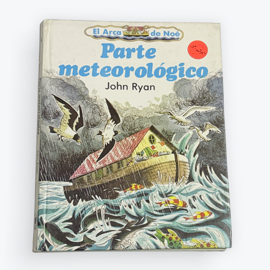 Parte Meteorológico (El Arca de Noé) | John Ryan | Libro Infantil Ilustrado | Vintage Christian Children's Book in Spanish