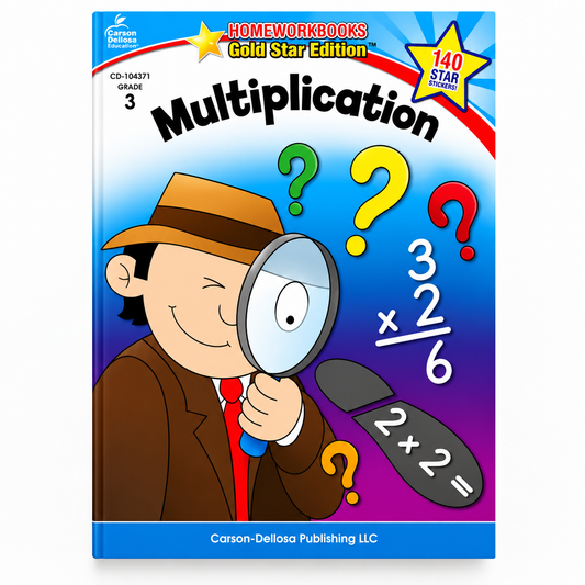 Multiplication Grade 3 Homework Workbook | Gold Star Edition | Carson Dellosa | 140 Reward Stickers